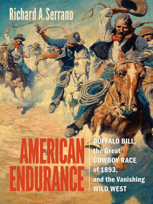 Title details for American Endurance by Richard A. Serrano - Available